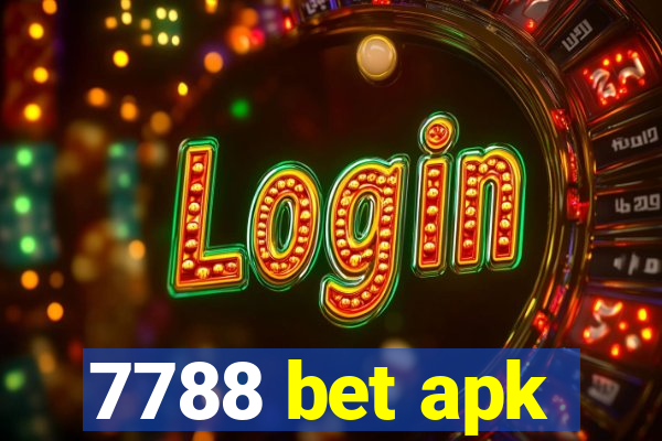 7788 bet apk